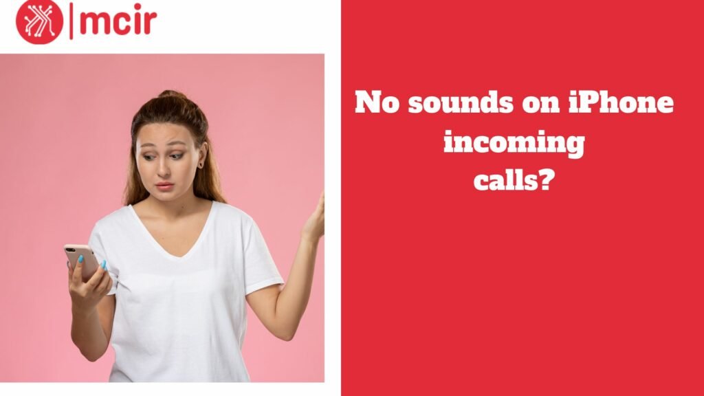 No sounds on iPhone incoming calls?